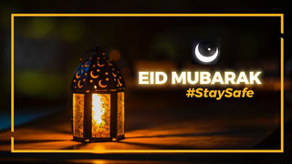 Happy Eid-ul-Fiter 2020 | #EidMubarak | #StaySafe