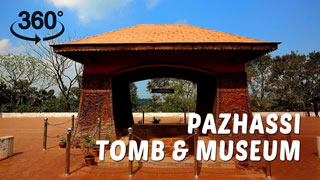 Pazhassi Tomb & Museum | Wayanad | 360° video