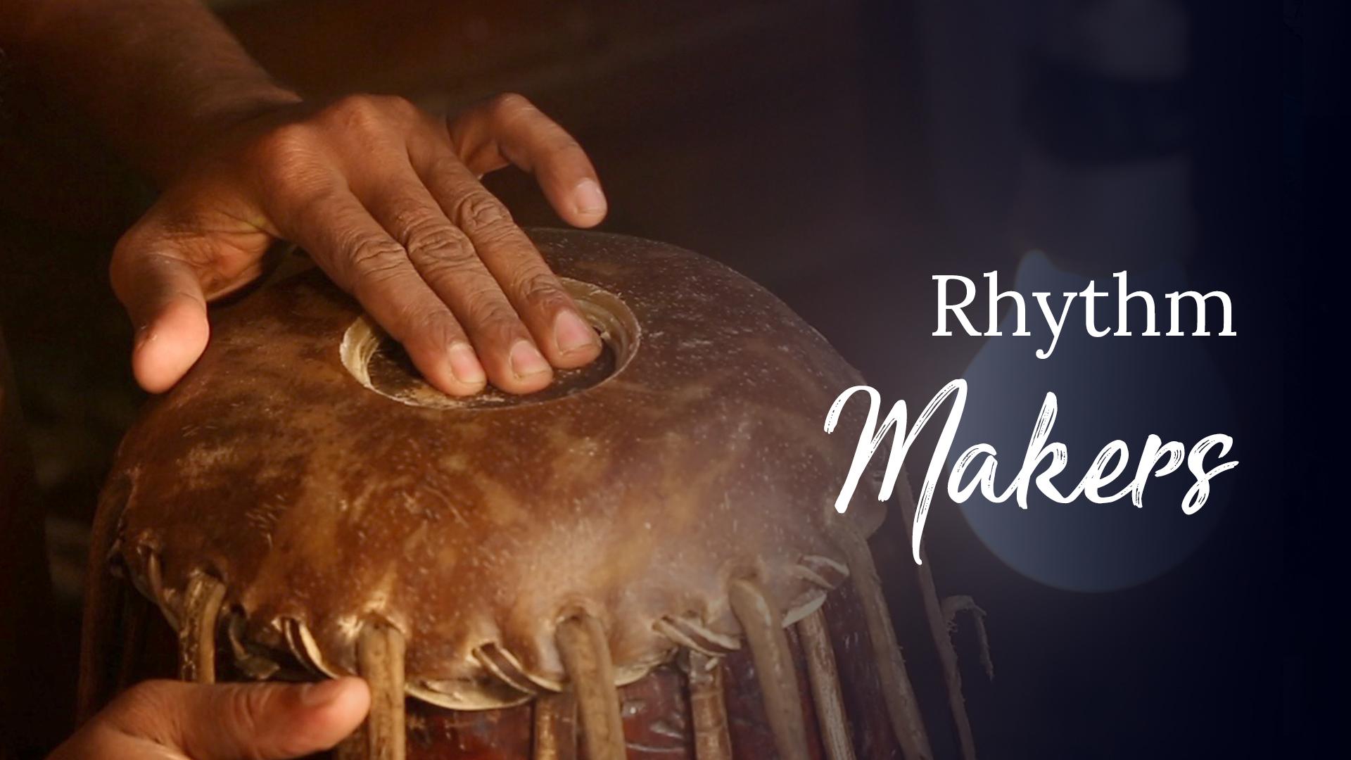 Rhythm Makers